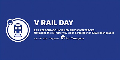 El Puerto de Tarragona organiza la quinta edicin del Rail Day